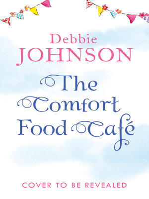 cover image of The Comfort Food Café